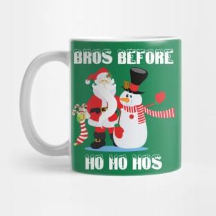 Santa and Frosty, Bros Before Ho Ho Hos This Christmas Mug